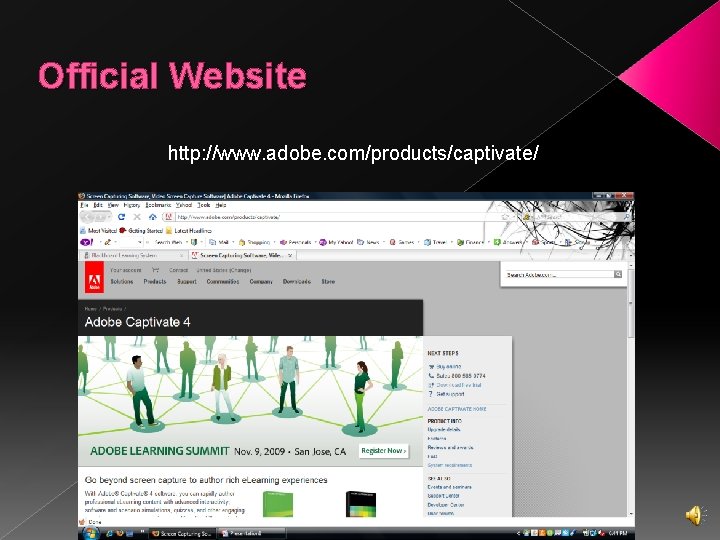 Official Website http: //www. adobe. com/products/captivate/ 