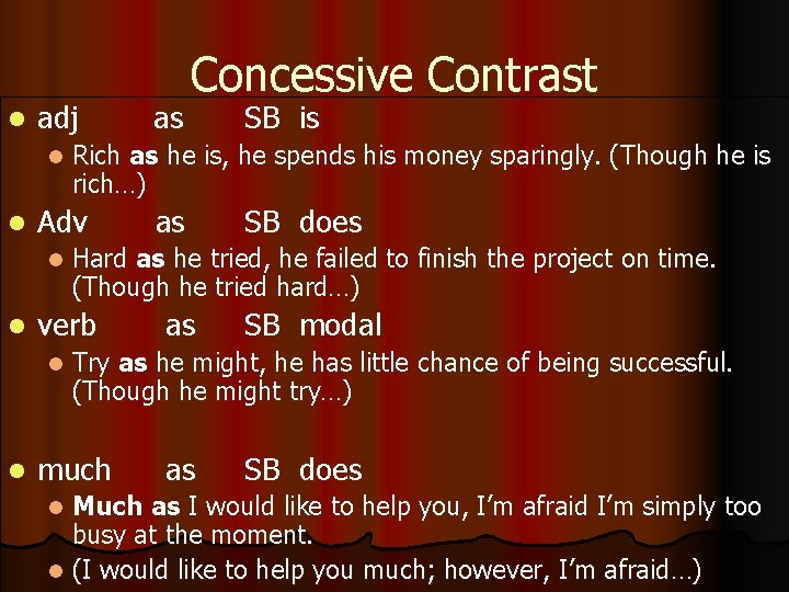 l adj l l as SB does Hard as he tried, he failed to l adj l l as SB does Hard as he tried, he failed to