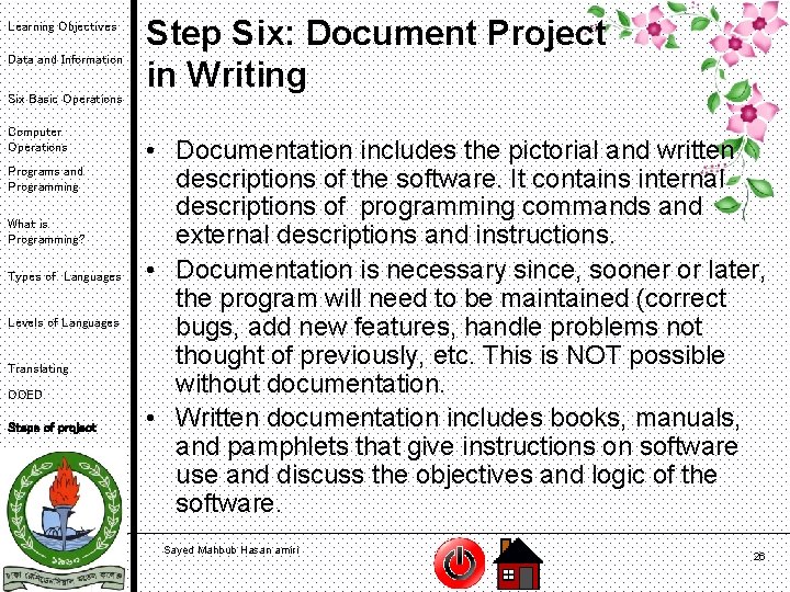 Learning Objectives Data and Information Six Basic Operations Computer Operations Programs and Programming What