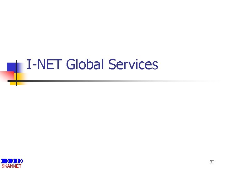 I-NET Global Services 30 