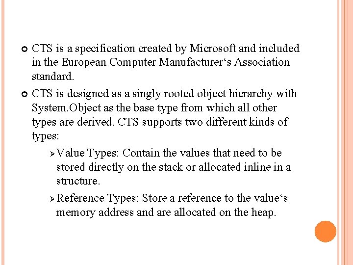 CTS is a specification created by Microsoft and included in the European Computer Manufacturer‘s