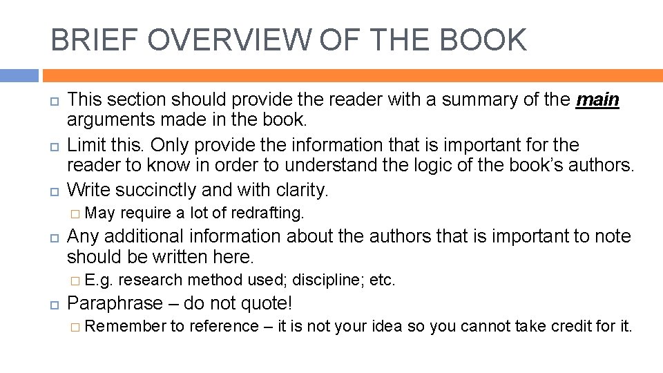 BRIEF OVERVIEW OF THE BOOK This section should provide the reader with a summary