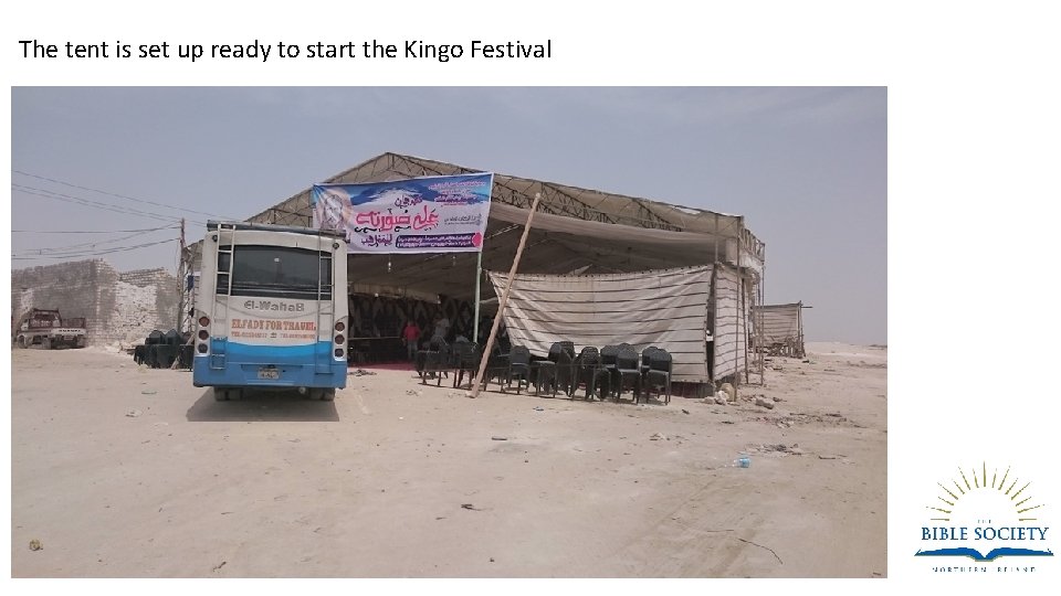 The tent is set up ready to start the Kingo Festival 