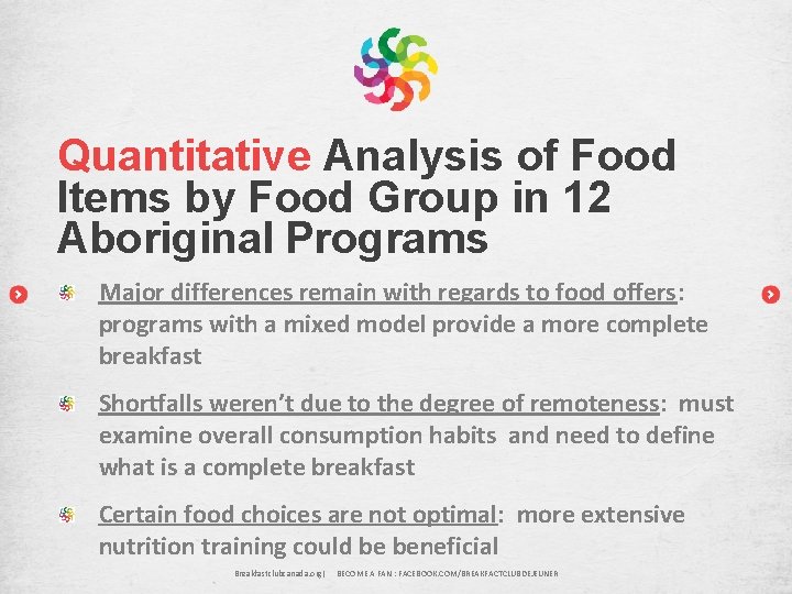 Quantitative Analysis of Food Items by Food Group in 12 Aboriginal Programs Major differences