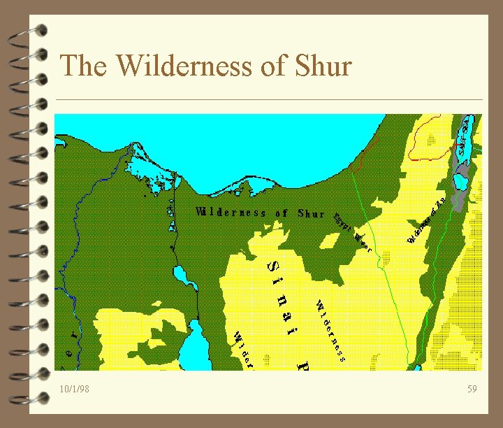 The Wilderness of Shur 10/1/98 59 
