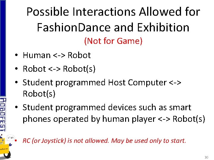 Possible Interactions Allowed for Fashion. Dance and Exhibition (Not for Game) • Human <->