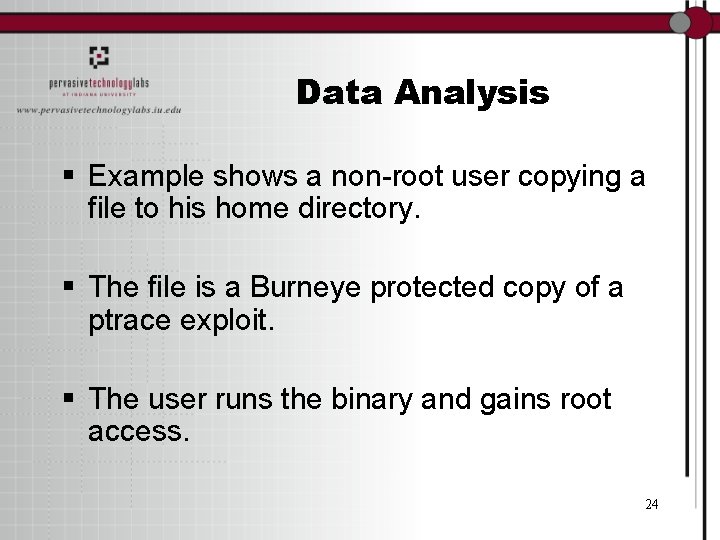 Data Analysis § Example shows a non-root user copying a file to his home