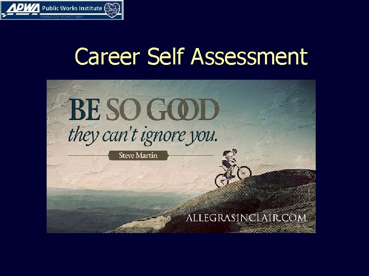 Career Self Assessment 
