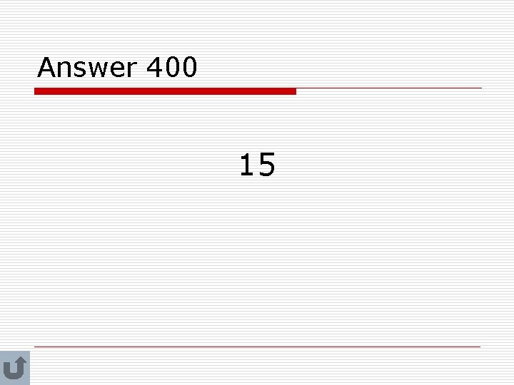 Answer 400 15 