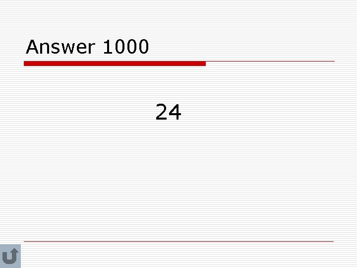 Answer 1000 24 