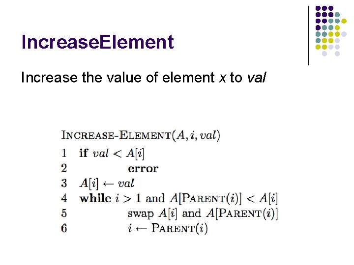 Increase. Element Increase the value of element x to val 