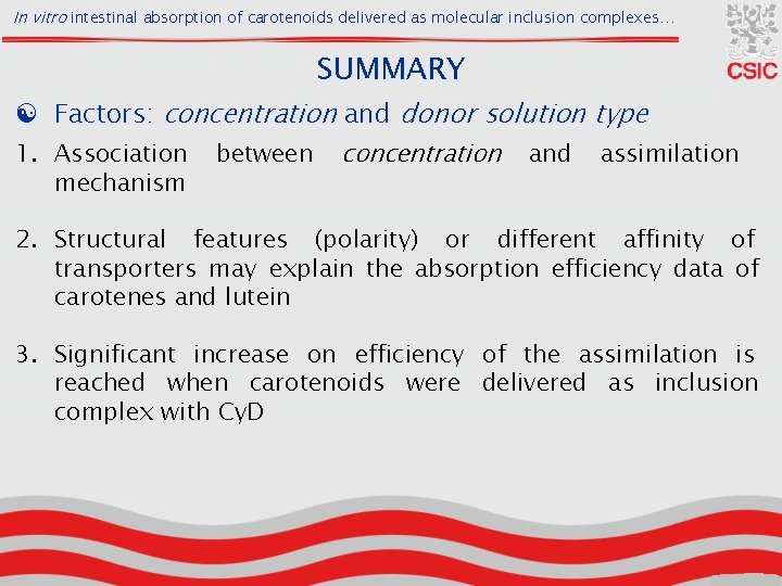 In vitro intestinal absorption of carotenoids delivered as molecular inclusion complexes… SUMMARY [ Factors: