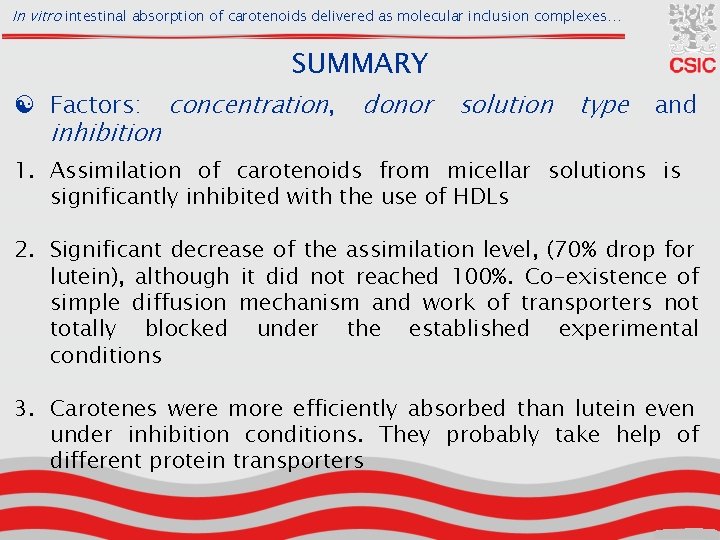 In vitro intestinal absorption of carotenoids delivered as molecular inclusion complexes… SUMMARY [ Factors: