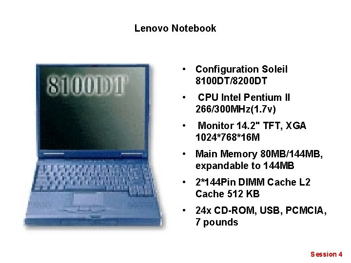 Lenovo Notebook • Configuration Soleil 8100 DT/8200 DT • CPU Intel Pentium II 266/300