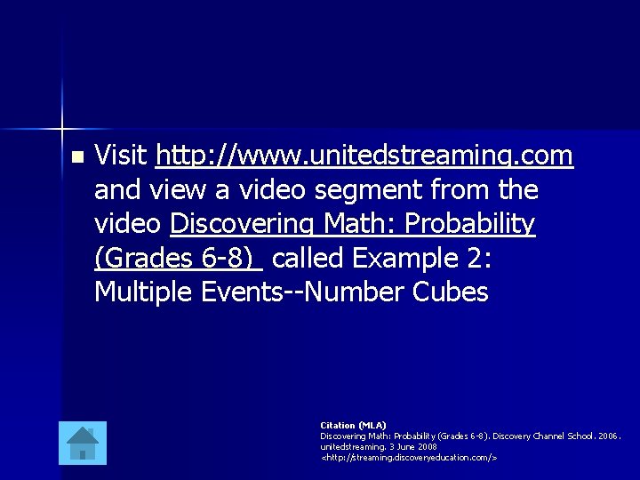 n Visit http: //www. unitedstreaming. com and view a video segment from the video