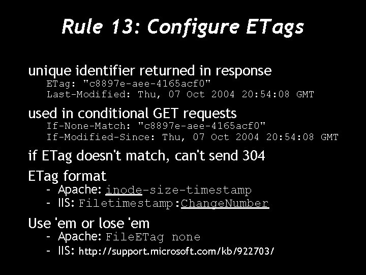 Rule 13: Configure ETags unique identifier returned in response ETag: "c 8897 e-aee-4165 acf