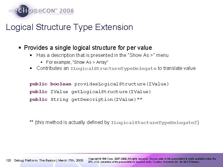 Logical Structure Type Extension § Provides a single logical structure for per value §