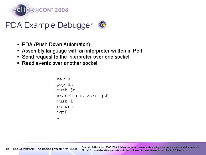 PDA Example Debugger § § PDA (Push Down Automaton) Assembly language with an interpreter
