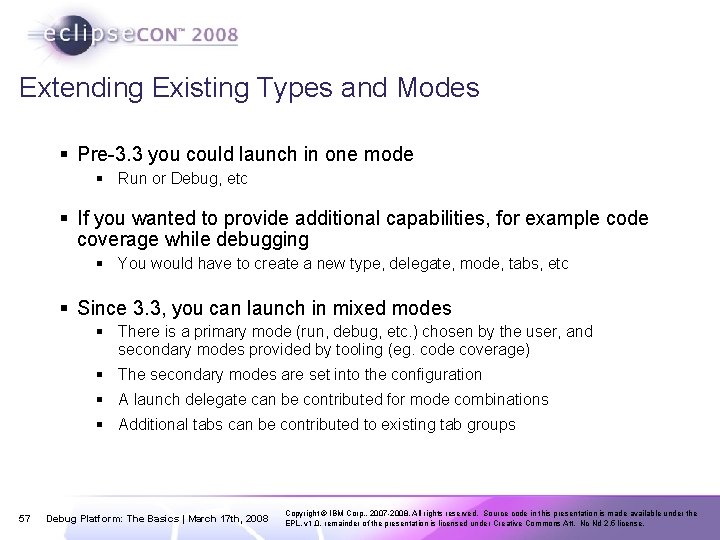 Extending Existing Types and Modes § Pre-3. 3 you could launch in one mode