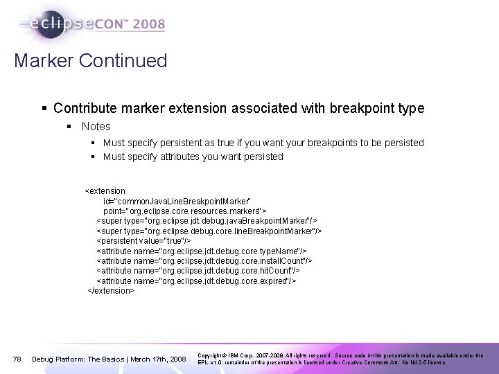 Marker Continued § Contribute marker extension associated with breakpoint type § Notes § Must