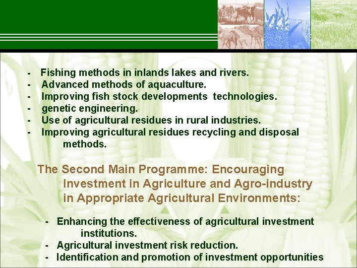  Fishing methods in inlands lakes and rivers. Advanced methods of aquaculture. Improving fish
