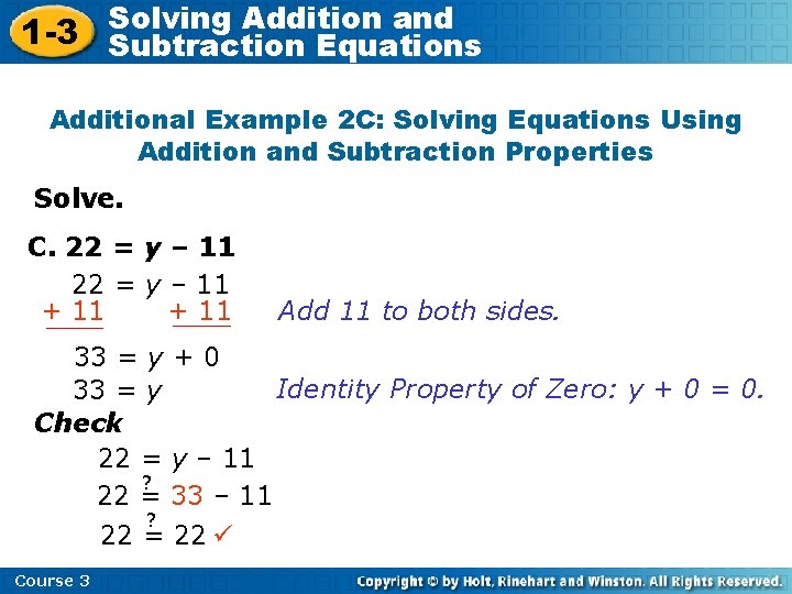 Solving Addition and 1 -3 Subtraction Equations Additional Example 2 C: Solving Equations Using