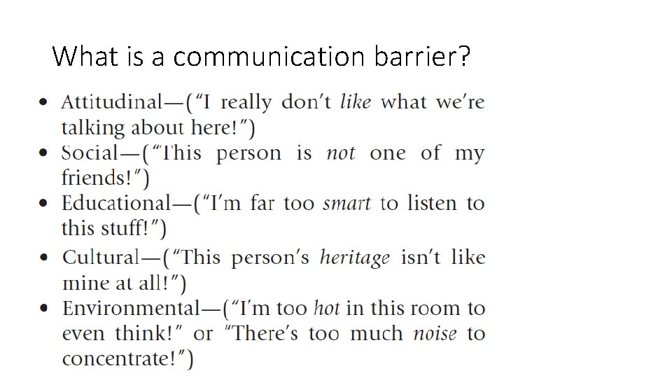 What is a communication barrier? 