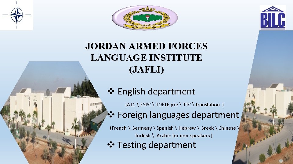 JORDAN ARMED FORCES LANGUAGE INSTITUTE (JAFLI) v English department (ALC  ESPC  TOFLE