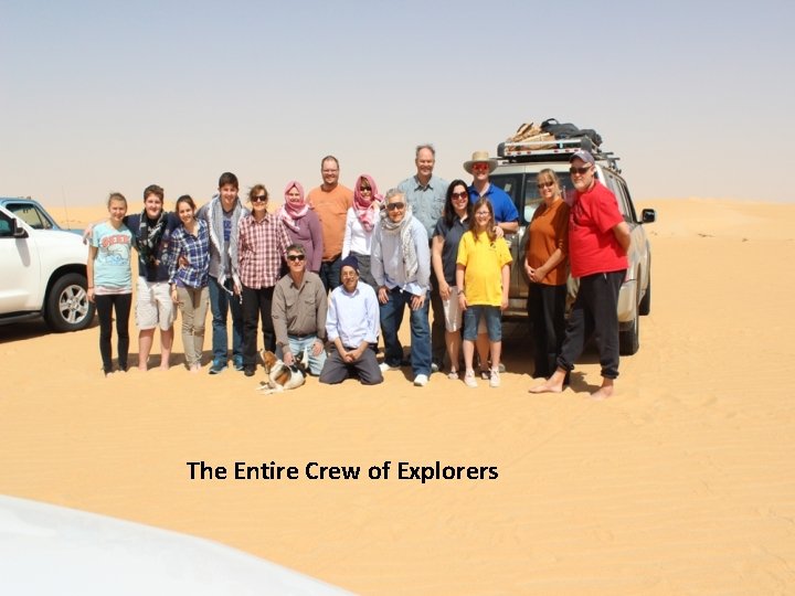The Entire Crew of Explorers 