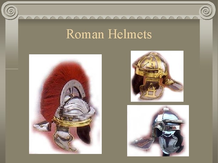  Roman Helmets 