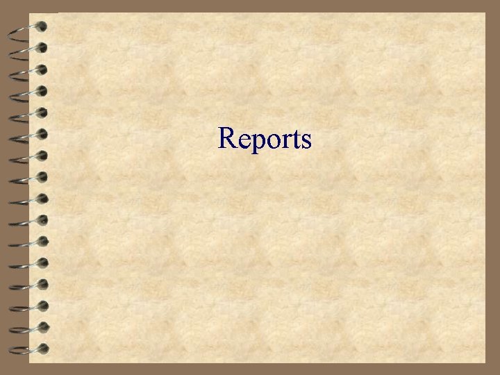 Reports 