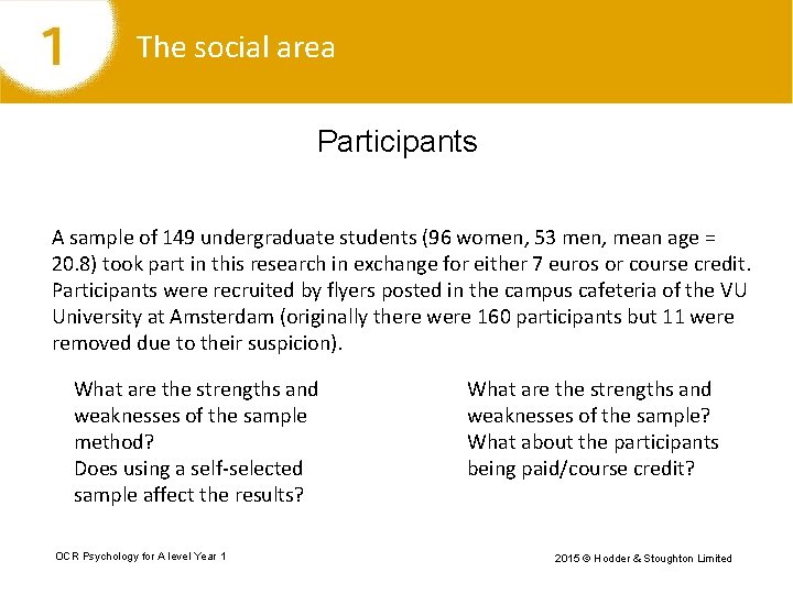 The social area Participants A sample of 149 undergraduate students (96 women, 53 men,