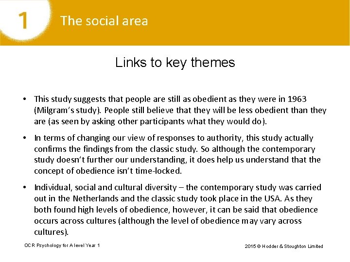 The social area Links to key themes • This study suggests that people are