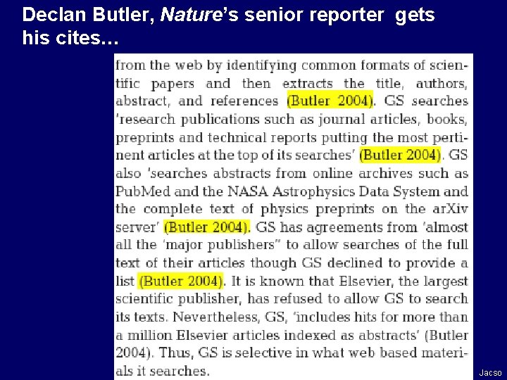 Declan Butler, Nature’s senior reporter gets his cites… Jacso 