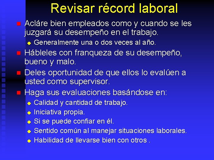 Revisar récord laboral n Acláre bien empleados como y cuando se les juzgará su