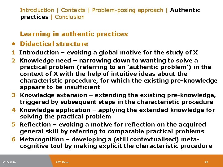 Introduction | Contexts | Problem-posing approach | Authentic practices | Conclusion Learning in authentic