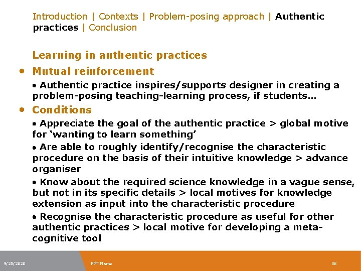 Introduction | Contexts | Problem-posing approach | Authentic practices | Conclusion Learning in authentic