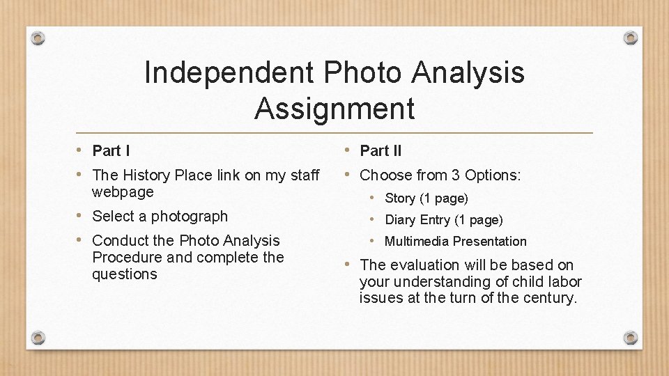 Independent Photo Analysis Assignment • Part I • The History Place link on my