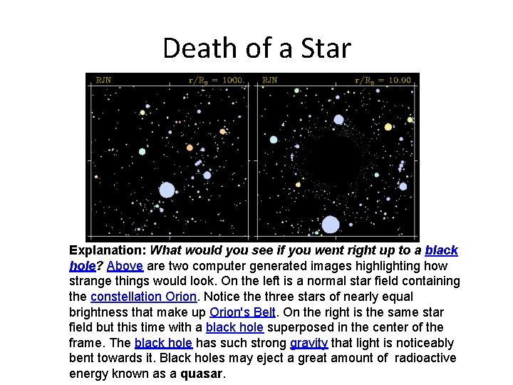 Death of a Star Explanation: What would you see if you went right up