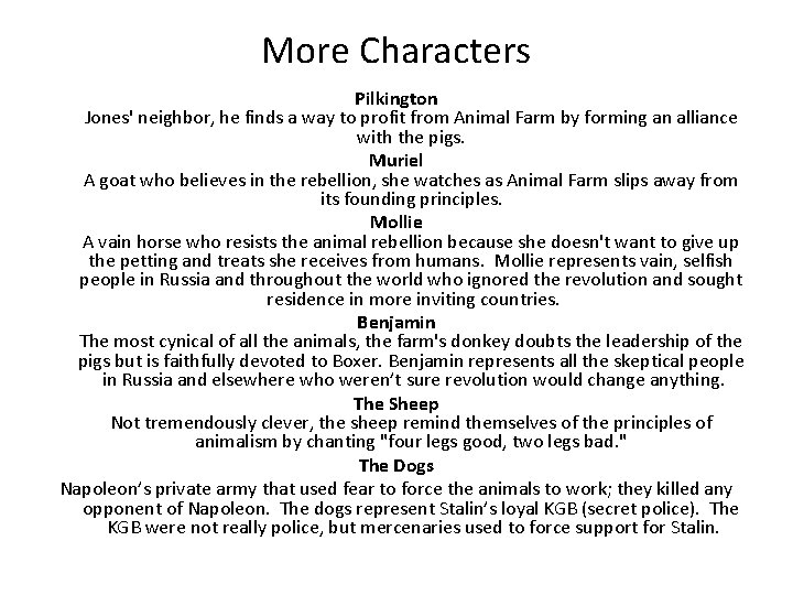 More Characters Pilkington Jones' neighbor, he finds a way to profit from Animal Farm