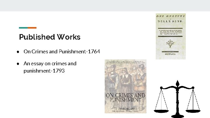 Published Works ● On Crimes and Punishment-1764 ● An essay on crimes and punishment-1793