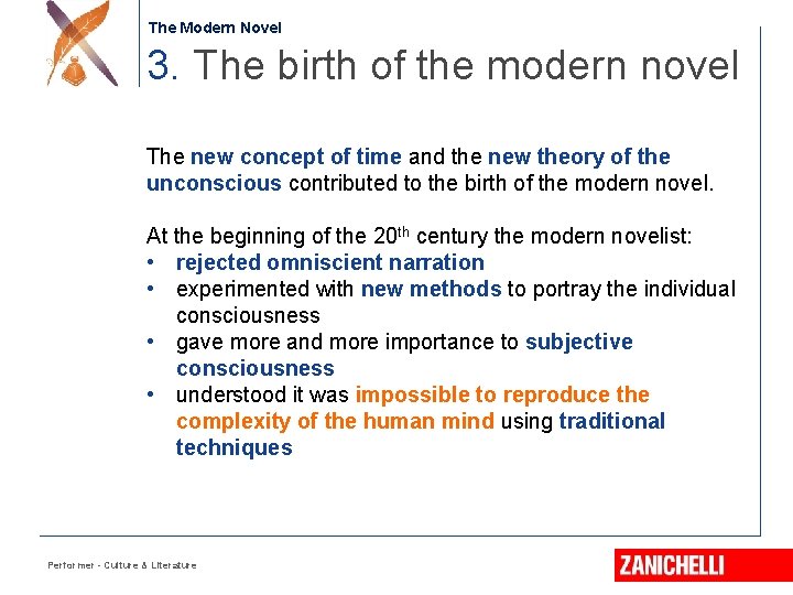 Jonathan Swift The Modern Novel 3. The birth of the modern novel The new