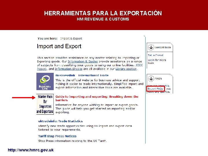 HERRAMIENTAS PARA LA EXPORTACIÓN HM REVENUE & CUSTOMS http: //www. hmrc. gov. uk 