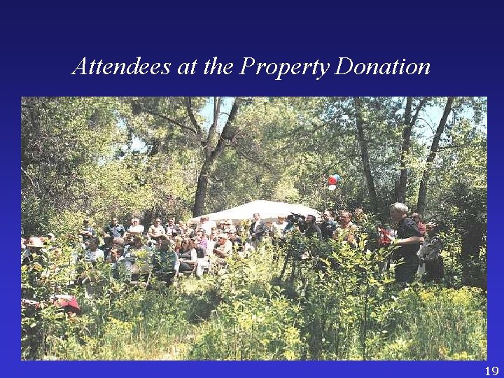 Attendees at the Property Donation 19 