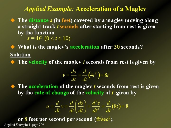 Applied Example: Acceleration of a Maglev u The distance s (in feet) covered by