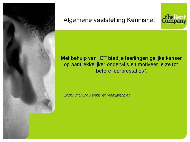 Algemene vaststelling Kennisnet “Met behulp van ICT bied je leerlingen gelijke kansen op aantrekkelijker