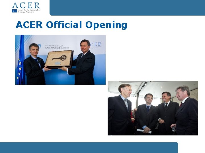 ACER Official Opening 