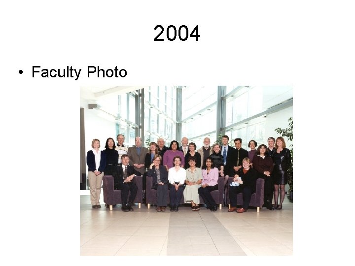 2004 • Faculty Photo 