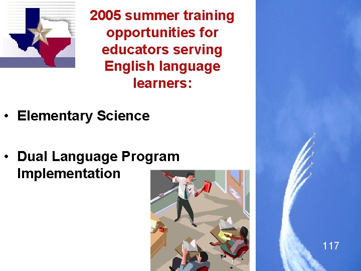 2005 summer training opportunities for educators serving English language learners: • Elementary Science •