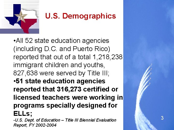 U. S. Demographics • All 52 state education agencies (including D. C. and Puerto